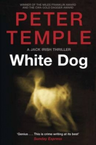 Книга White Dog Peter Temple