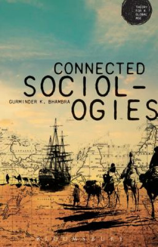 Βιβλίο Connected Sociologies Gurminder K Bhambra