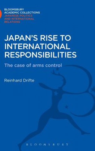 Книга Japan's Rise to International Responsibilities Reinhard Drifte