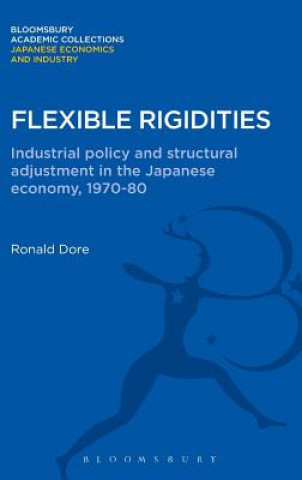 Knjiga Flexible Rigidities Ronald Dore