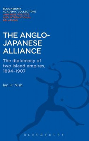 Książka Anglo-Japanese Alliance Ian Nish