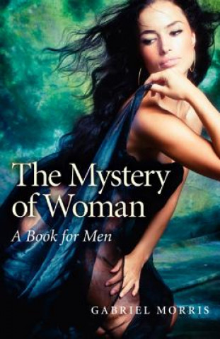 Kniha Mystery of Woman Gabriel Morris