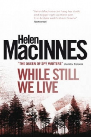 Buch While Still We Live Helen MacInnes