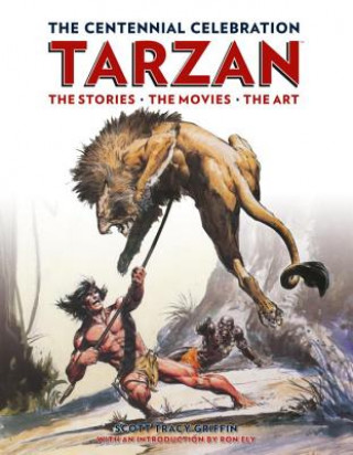 Carte Tarzan: The Centennial Celebration Scott Tracy Griffin