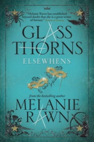 Kniha Glass Thorns Melanie Rawn