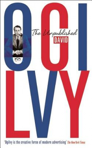 Könyv Unpublished David Ogilvy David Ogilvy