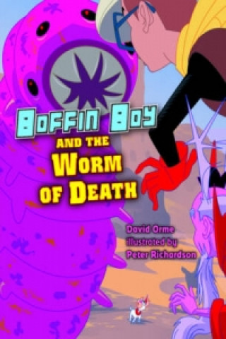 Kniha Boffin Boy And The Worm of Death David Orme