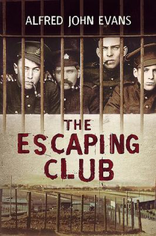 Kniha Escaping Club Alfred John Evans