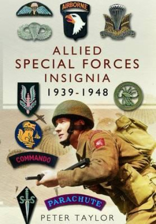Книга Allied Special Forces Insignia Peter Taylor