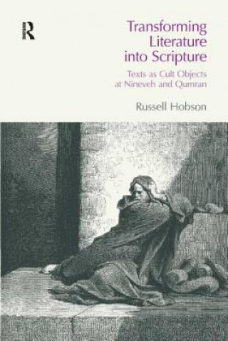 Kniha Transforming Literature into Scripture Russell Hobson