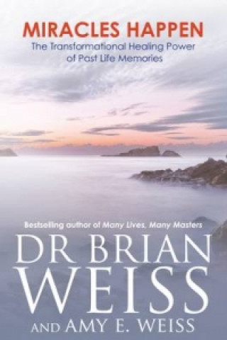 Книга Miracles Happen Brian Weiss