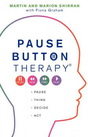 Knjiga Pause Button Therapy (R) Martin Shirran
