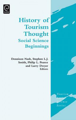 Kniha History of Tourism Thought Dennison Nash