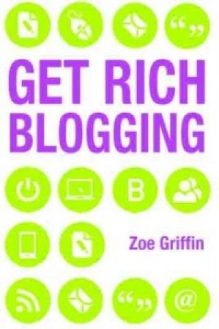 Carte Get Rich Blogging Zoe Griffin
