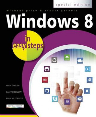 Könyv Windows 8 in Easy Steps: Special Edition Michael Price