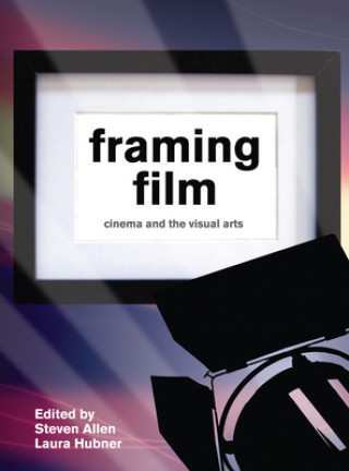 Kniha Framing Film Steven Allen