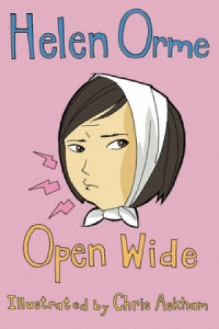 Könyv Open Wide Helen Orme