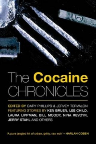 Kniha Cocaine Chronicles Ed G Phillips