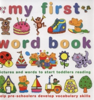Carte My First Word Book Joy Wotton