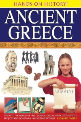 Könyv Hands-on History! Ancient Greece Richard Tames