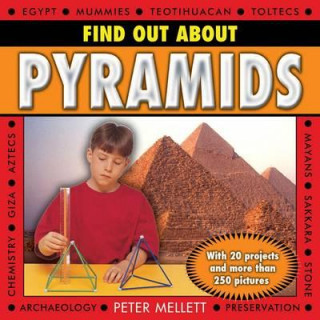 Kniha Find Out About Pyramids Peter Mellett