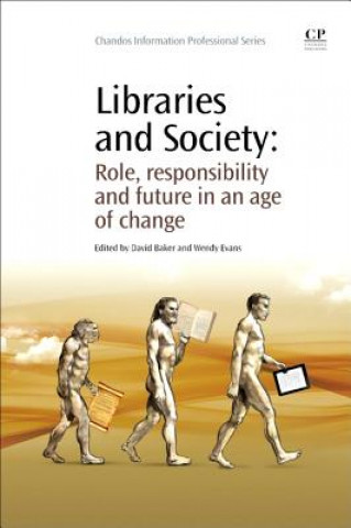 Kniha Libraries and Society David Baker