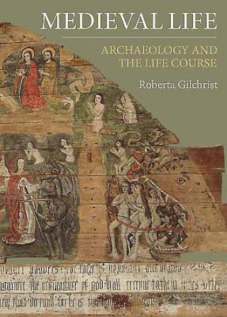 Buch Medieval Life Roberta Gilchrist