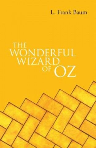 Könyv Wonderful Wizard of Oz L. Frank Baum