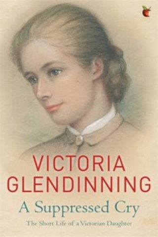 Könyv Suppressed Cry Victoria Glendinning