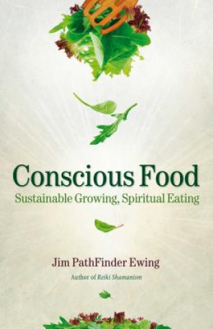 Livre Conscious Food Jim PathFinder Ewing