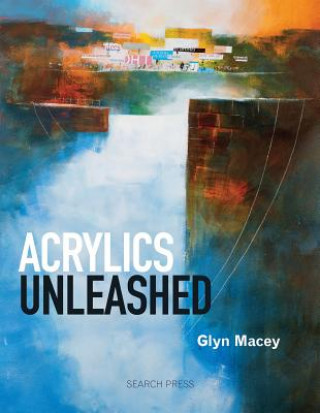 Book Acrylics Unleashed Glyn Macey