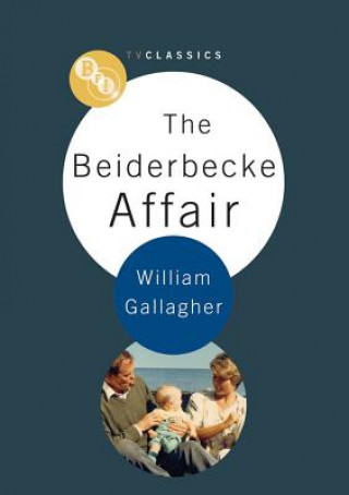 Carte Beiderbecke Affair William Gallagher