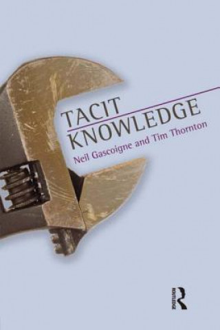 Book Tacit Knowledge Neil Gascoigne