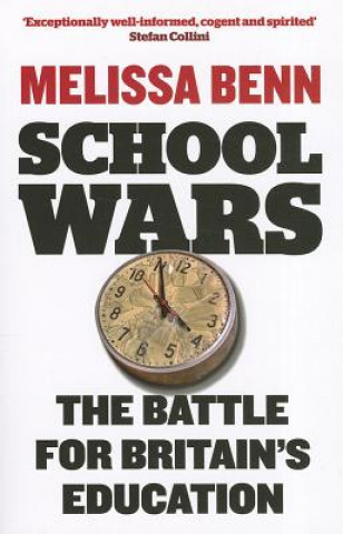 Kniha School Wars Melissa Benn