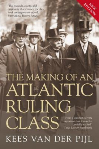 Carte Making of an Atlantic Ruling Class Kees van der Pijl
