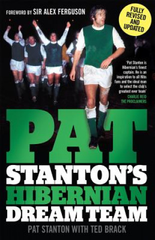 Książka Pat Stanton's Hibernian Dream Team Pat Stanton