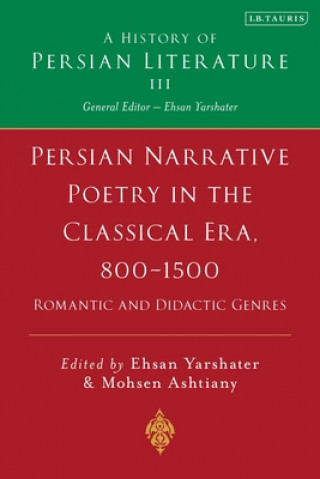 Book Persian Poetry in the Classical Era, 800-1500 J T P deBruijn