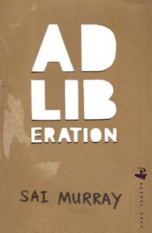 Könyv Ad-liberation Sai Murray