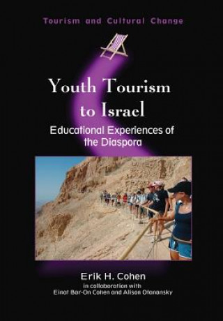 Kniha Youth Tourism to Israel ErikH Cohen