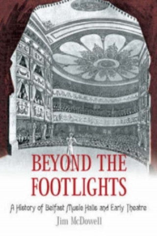 Kniha Beyond the Footlights Jim McDowell