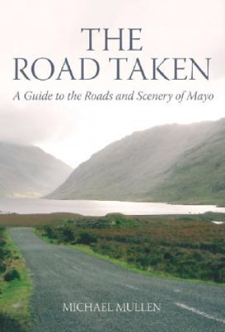 Könyv Road Taken Michael Mullen