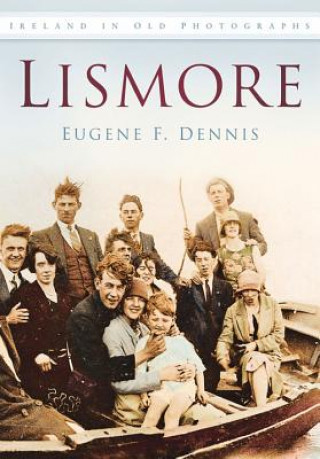 Carte Lismore Eugene F. Dennis