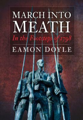 Buch March into Meath Eamon Doyle