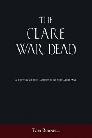 Carte Clare War Dead Tom Burnell