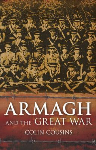 Kniha Armagh and the Great War Colin Cousins