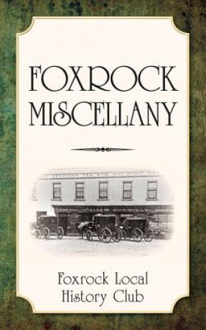 Carte Foxrock Miscellany Foxrock Local History Club