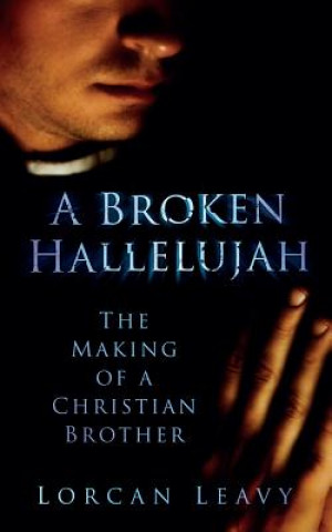 Book Broken Hallelujah Lorcan Leavy