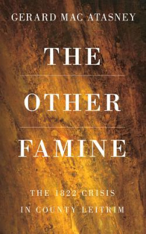 Kniha Other Famine Gerard MacAtasney