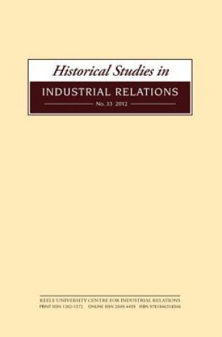 Könyv Historical Studies in Industrial Relations Dave Lyddon