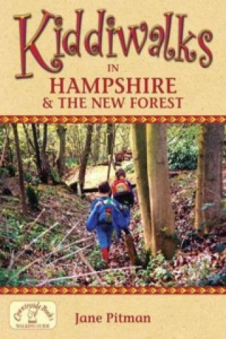 Libro Kiddiwalks in Hampshire and the New Forest Jane Pitman